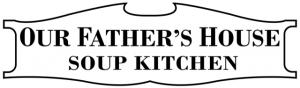 Our Father's House Soup Kitchen