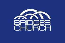 Bridges Church - Bridging the Gap