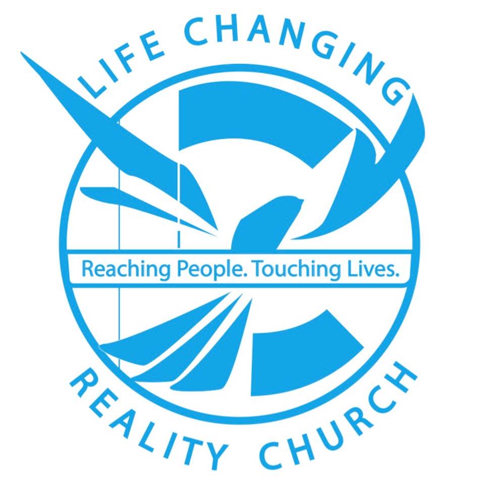 Life Changing Reality Christian Center
